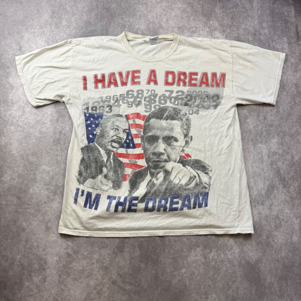 Vintage Martin Luther King Jr Barack Obama I Have A Dream T-Shirt XL